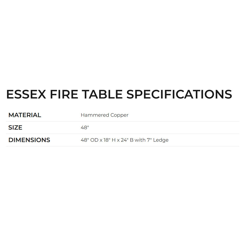 Essex fire table specifications panel: hammered copper, 48 in, 7 in ledge