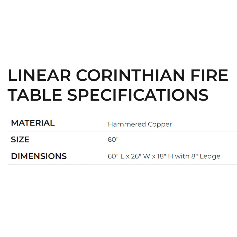 Linear fire table specs: Hammered Copper, 60" size, 60" L x 26" W