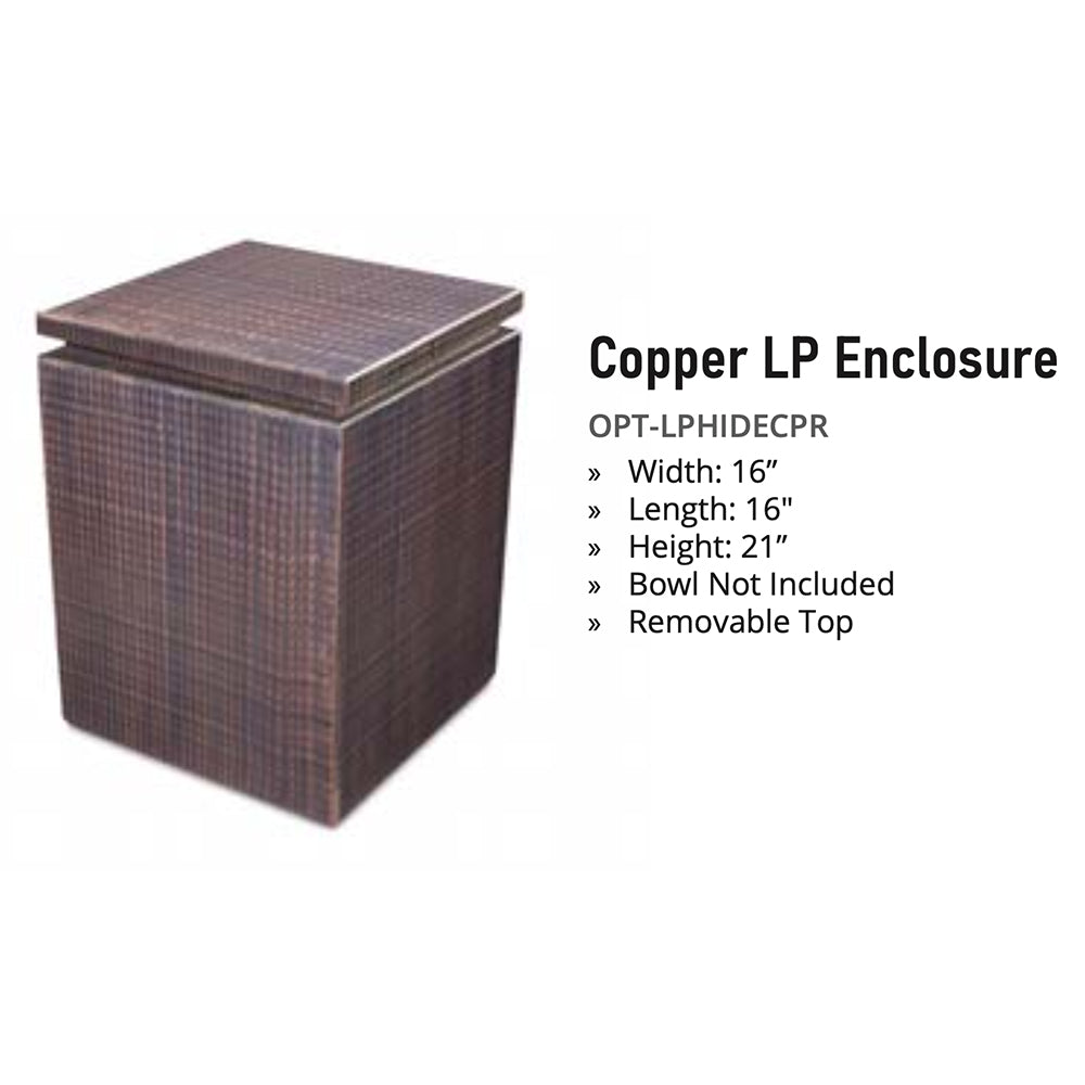 Copper LP propane tank enclosure, hammered finish; W16 L16 H21, removable top.